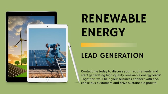 Gig Preview - Generate renewable energy leads solar energy promotional video google ads setup