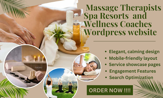 Gig Preview - Create elegant massage therapists spa resorts wellness coaches wordpress website