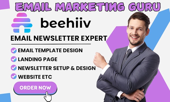 Gig Preview - Setup beehiiv account ai newsletter beehive landing page beehiv email template