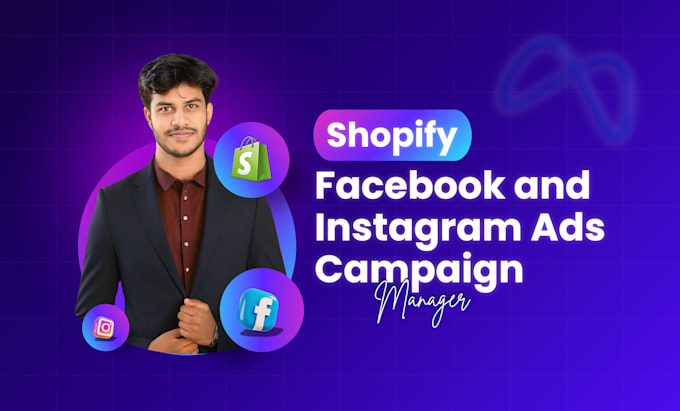 Gig Preview - Manage your ecommerce shopify facebook ads and instagram ads campaign