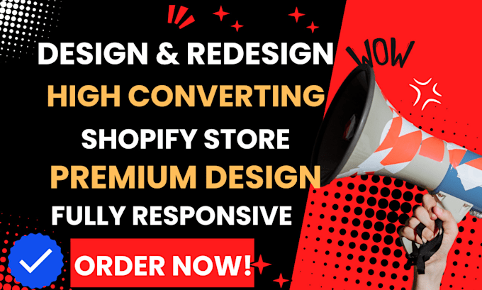 Gig Preview - Design or redesign shopify store, dropshipping store and ecommerce website