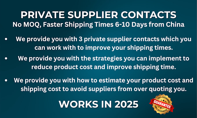 Gig Preview - Provide you with private supplier contacts for fast shipping