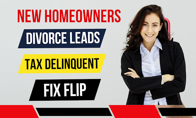 Gig Preview - Do new homeowners divorce leads fix flip tax delinquent code violation vacant