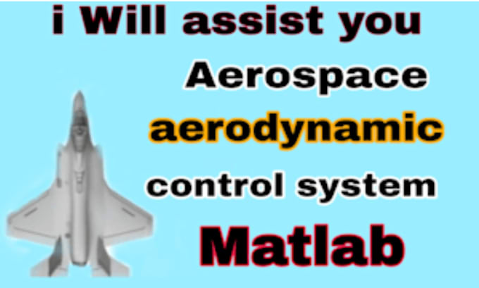 Gig Preview - Assist you in aerospace engineering related problems, concepts and projects