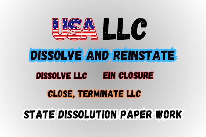 Bestseller - dissolve US llc, llc dissolution reinstate or terminate llc