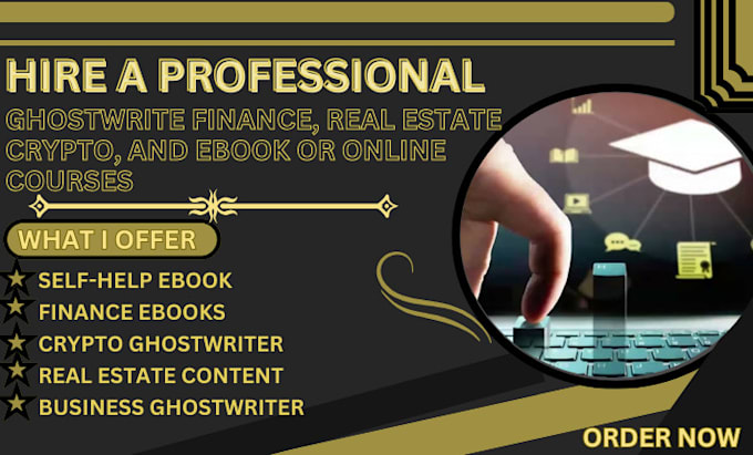 Gig Preview - Ghostwrite finance real estate, crypto, business ebooks or online course content