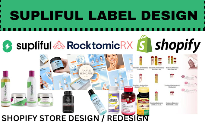 Bestseller - create supliful rocktomic label design build  supplement shopify store redesign