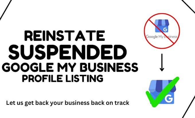 Gig Preview - Reinstate and fix suspended google my business profile, appeal gmb, gmb ranking