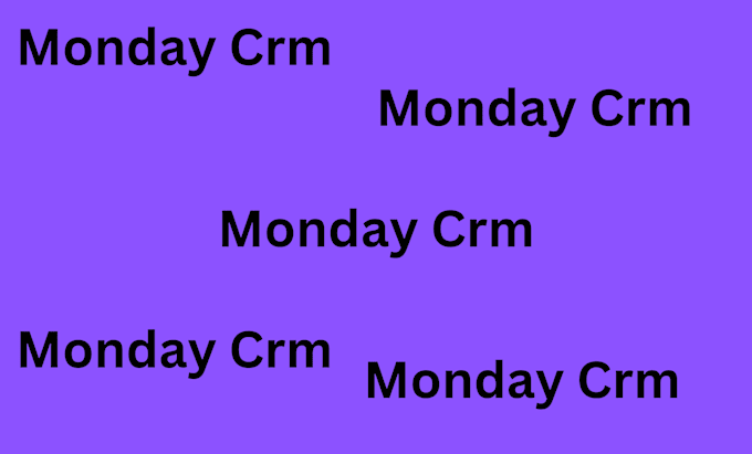 Gig Preview - Setup your monday board monday crm