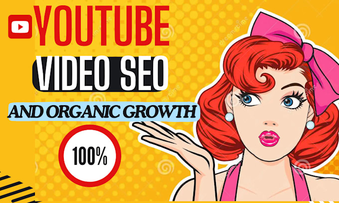 Gig Preview - Do youtube SEO,organic growth, and video marketing