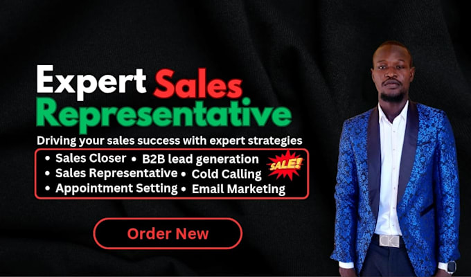 Gig Preview - Your b2b sales closer and expert sales representative