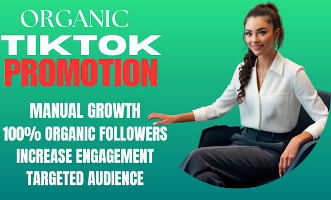 Gig Preview - Do tiktok promotion organic tiktok growth, tiktok ads to gain organic followers