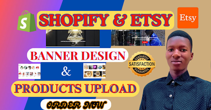 Gig Preview - Design banner, product upload to your shopify and etsy website store