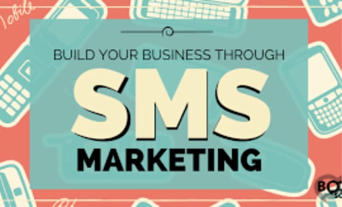 Bestseller - do SMS marketing, bulk SMS, text message marketing for you