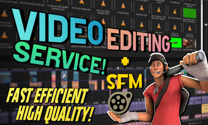 Gig Preview - Edit short videos, and create animations with sfm