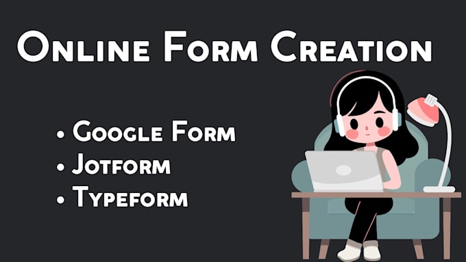 Gig Preview - Design professional jotform, googleforms, typeform for you