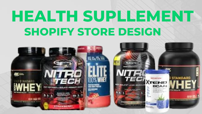 Gig Preview - Design  health supplement shopify store via supliful, food supplement product