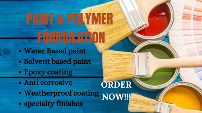 Gig Preview - Develop a paint formulation, polymer, color products and chemical products