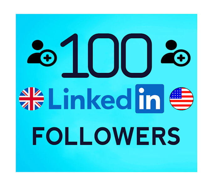 Gig Preview - Do targeted linkedin page followers from usa, uk