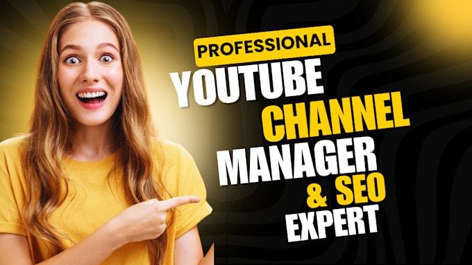 Gig Preview - Be your youtube manager for channel SEO and channel growth