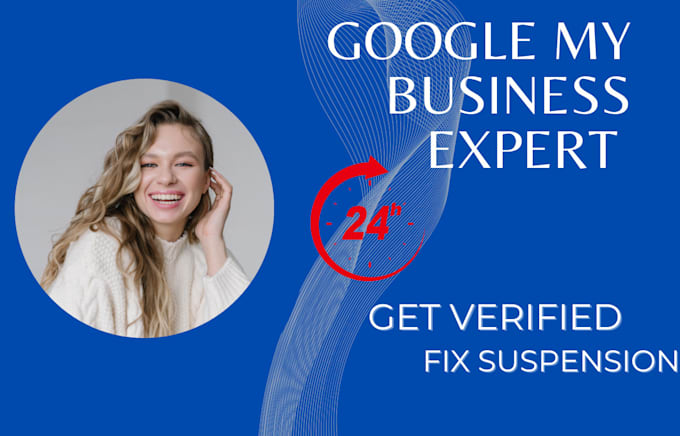 Gig Preview - Create and setup gmb suspended google my business profile