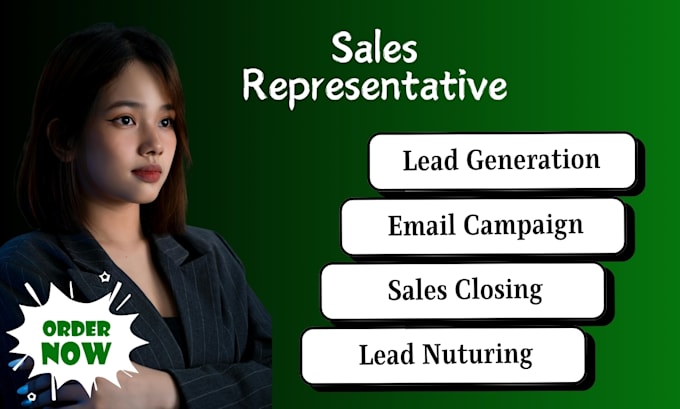 Gig Preview - Be your sales representative salesperson sales expert sales closer sales leads