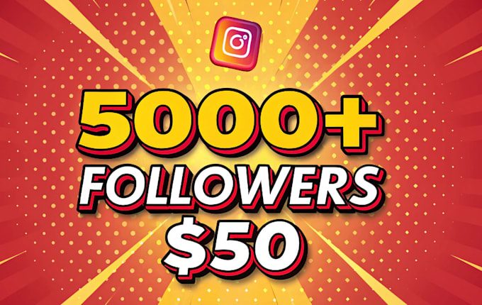 Gig Preview - Buy 5000 instagram followers fast