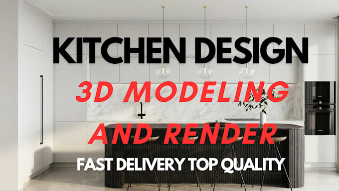 Gig Preview - Do kitchen interior design and photorealistic 3d rendering