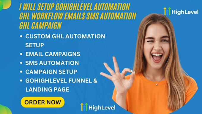 Gig Preview - Setup gohighlevel automation ghl workflow emails SMS automation ghl campaign