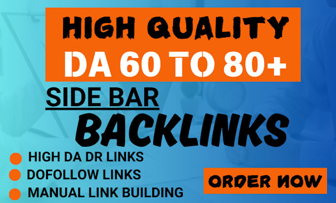 Gig Preview - Build high authority da DR 50 to 70 plus SEO backlinks