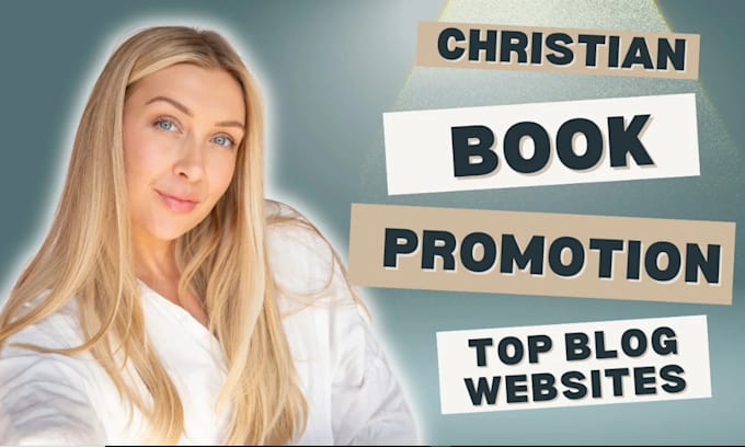 Bestseller - do christian book promotion, amazon book, ebook marketing using top blog website