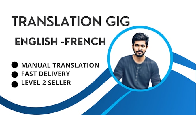 Gig Preview - Translate english to french and french to english