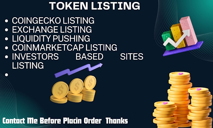 Gig Preview - Do token or coin listing on coingecko, coinmarketcap, token listing, exchange