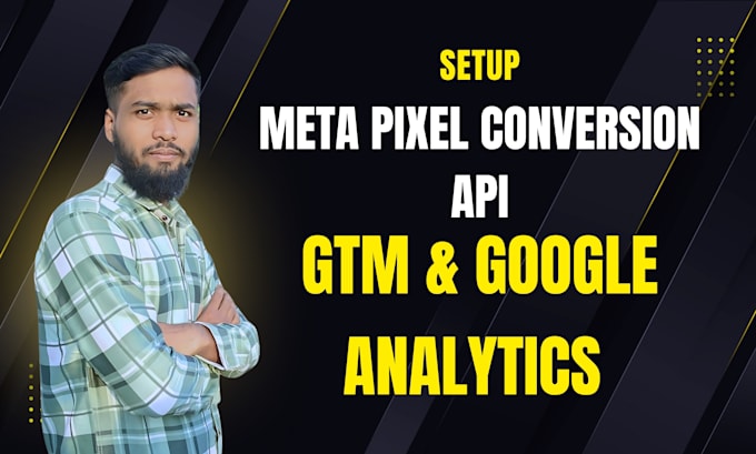 Gig Preview - Set meta pixel conversion API GTM and google analytics, social commerce for ROI