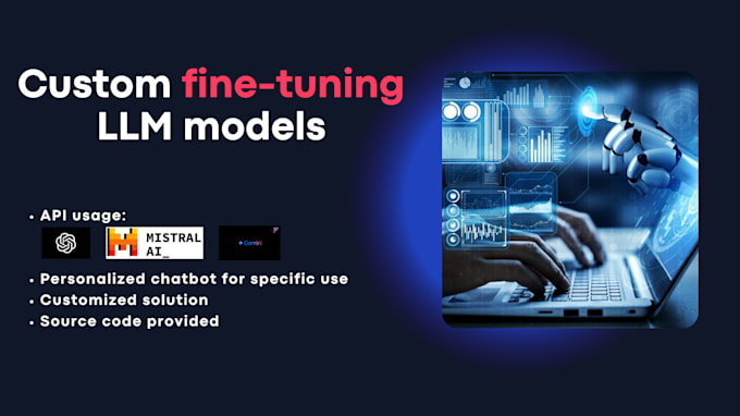 Bestseller - fine tune llm models for custom ai solutions