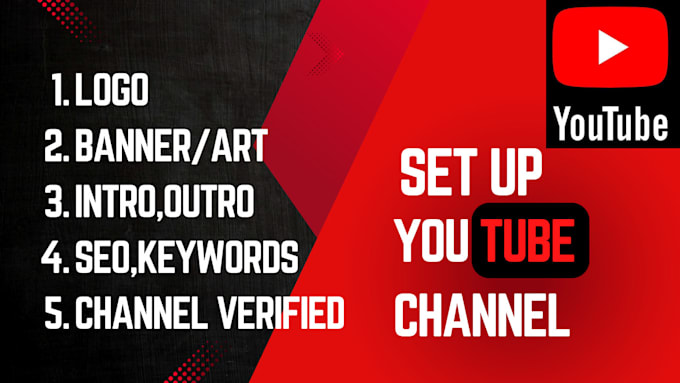 Bestseller - create youtube channel with logo, banner, intro, outro, SEO