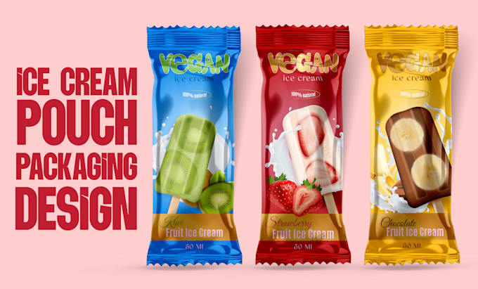 Gig Preview - Create ice cream food pouch packaging