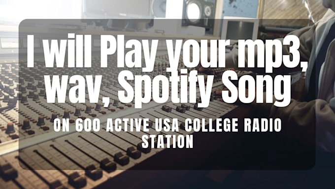 Bestseller - play your mp3 wav spotify distrokid song on 600 active USA college radio