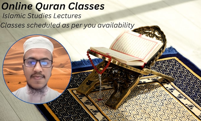 Gig Preview - Be your online quran teacher and islamic studies tutor