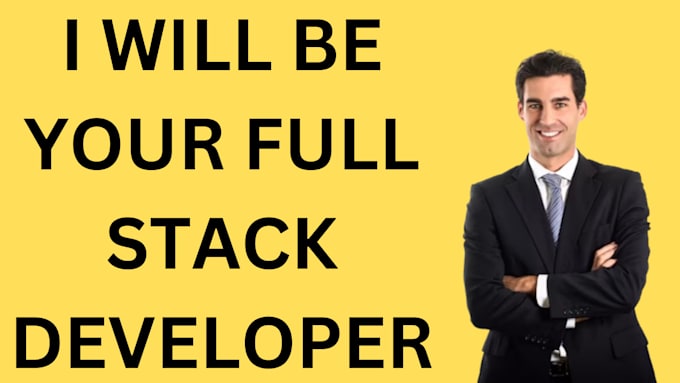 Gig Preview - Be your full stack web developer