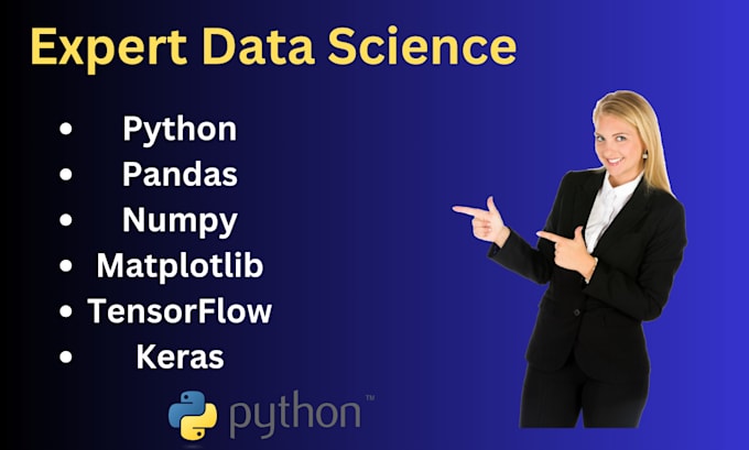 Gig Preview - Do data science machine learning and python projects