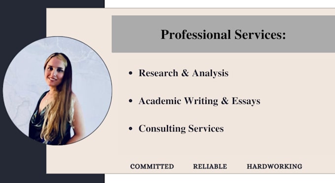 Gig Preview - Provide research, analysis, essays and consulting services