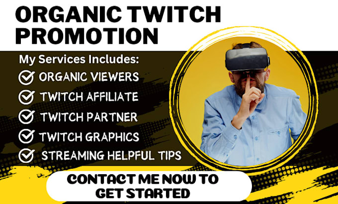 Gig Preview - Do organic twitch promotion, boost live viewers, twitch affilate and partner