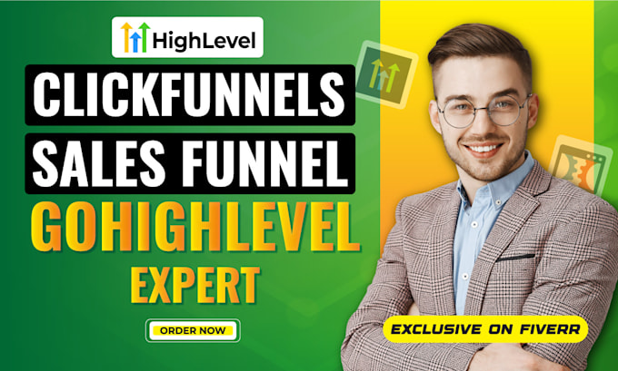 Gig Preview - Build clickfunnels, sales funnels in gohighlevel and funnels with automation