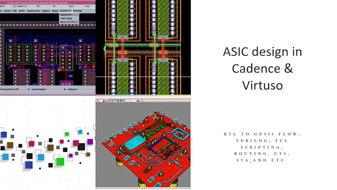 Gig Preview - Do asic design in cadence and virtuoso