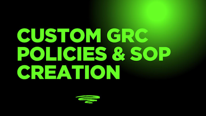 Gig Preview - Create policies and sops tailored to your business needs