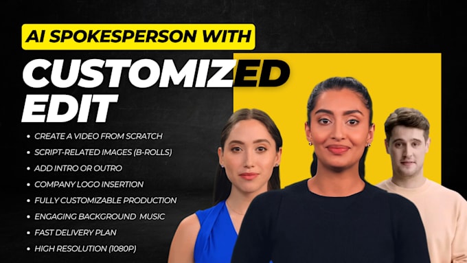 Gig Preview - Create ai spokesperson video with custom edit