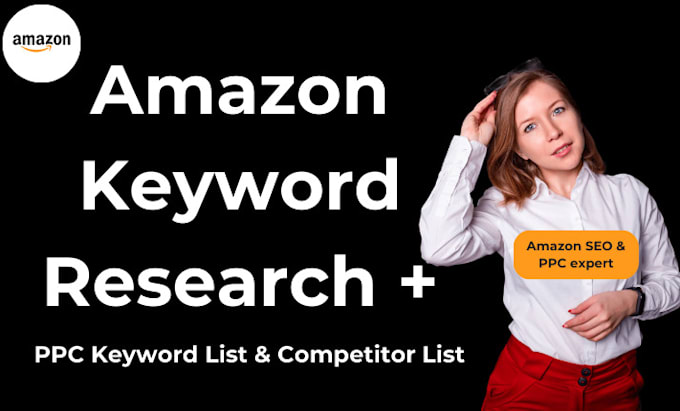 Gig Preview - Boost amazon sales with keyword research and semantic core