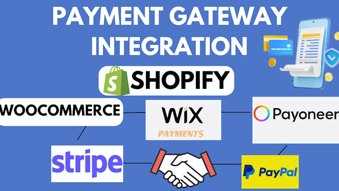 Gig Preview - Create shopify payment gateway, wise payoneer, paypal for your shopify store