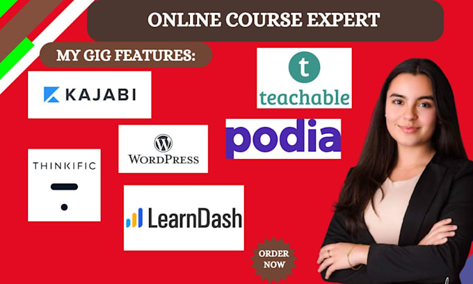 Gig Preview - Upload course to elearning website thinkific, kajabi course, teachable, podia